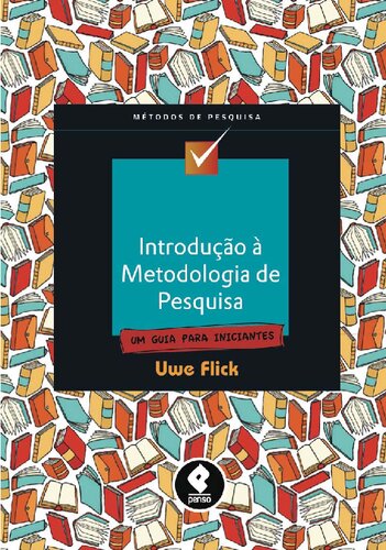 Introdução à Metodologia de Pesquisa: Um Guia Para Iniciantes