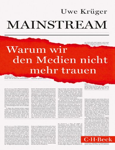 Mainstream · Warum wir den Medien nicht mehr trauen