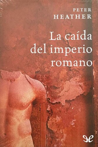 La caída del imperio romano