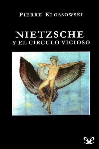 Nietzsche y el círculo vicioso