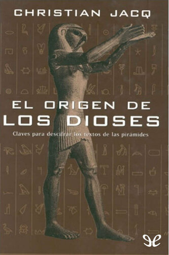 El origen de los dioses