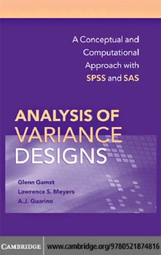 Analysis of Variance Designs: A Conceptual and Computational Approach with SPSS and SAS