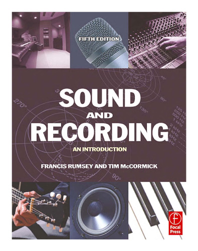 Sound and Recording, : An Introduction