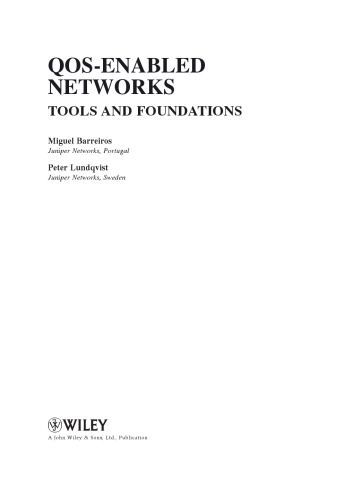 QoS enabled networks: tools and foundations