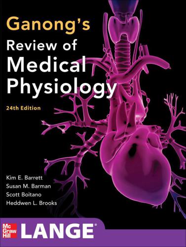 Ganong's Review of Medical Physiology,