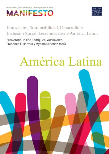 Innovación, Sustentabilidad, Desarrollo e Inclusión Social: Lecciones desde América Latina