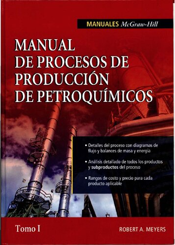 Manual de procesos de producción de petroquímicos. Tomo I