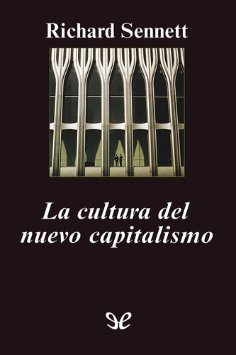 La cultura del nuevo capitalismo