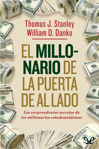 El millonario de la puerta de al lado