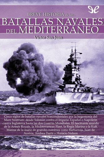 Breve historia de las batallas navales del Mediterráneo