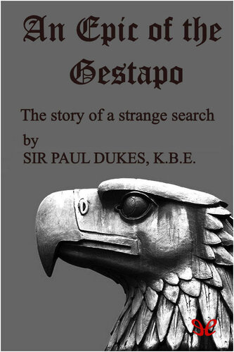 An Epic of the Gestapo