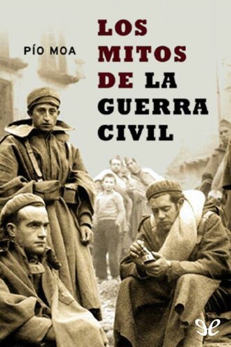 Los mitos de la Guerra Civil