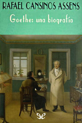 Goethe: una biografía