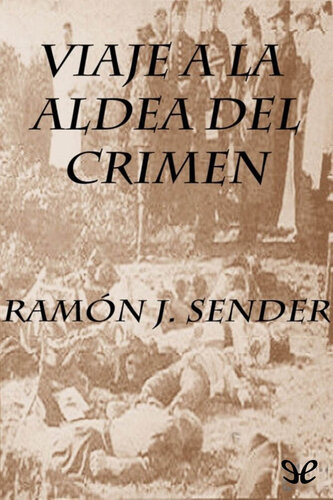 Viaje a la aldea del crimen