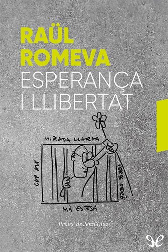 Esperança i llibertat