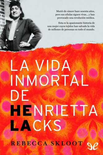 La vida inmortal de Henrietta Lacks