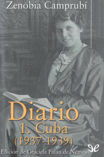 Diario 1. Cuba (1937-1939)