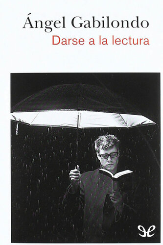 Darse a la lectura