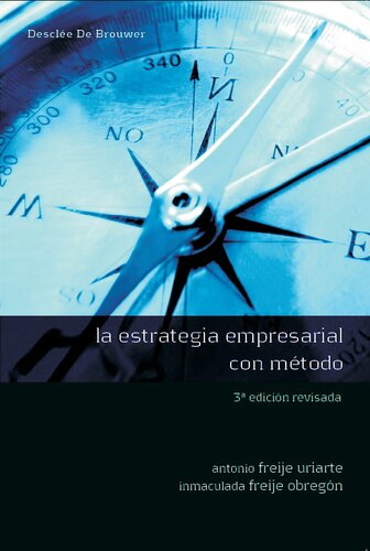 La estrategia empresarial con método