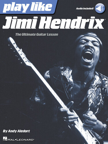 Play like Jimi Hendrix - The Ultimate Guitar Lesson Book with Online Audio Tracks