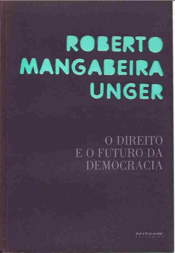 O Direito e o Futuro da Democracia