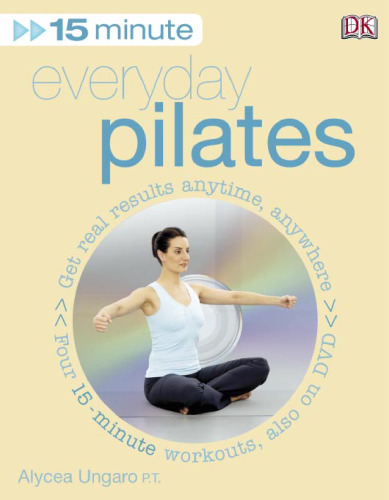 15 Minute Everyday Pilates (Book and DVD