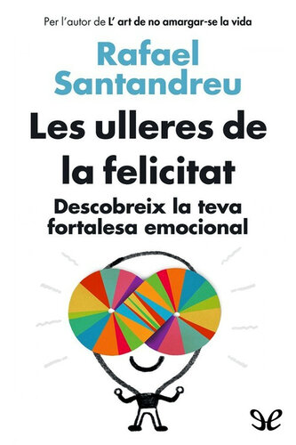 Les ulleres de la felicitat