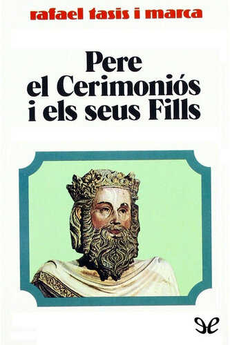 Pere el Cerimoniós i els seus fills