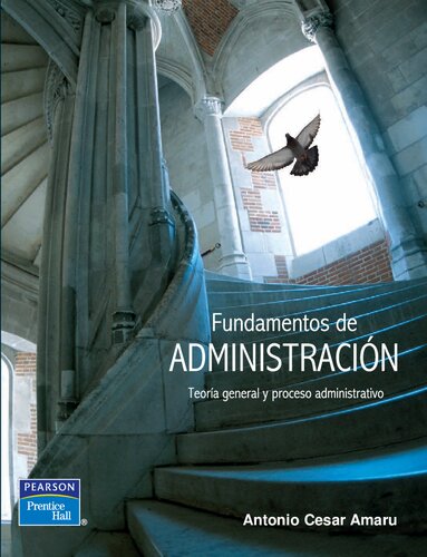 Fundamentos de administración : teoría general y proceso administrativo