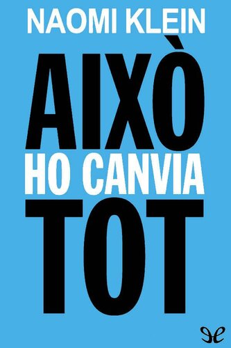 Això ho canvia tot