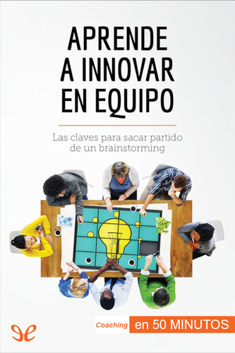 Aprende a innovar en equipo