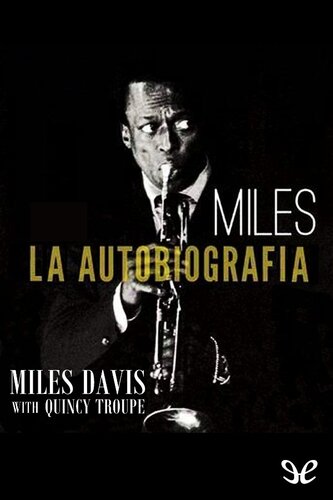 Miles. La autobiografía