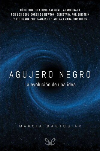 Agujero negro. La evolución de una idea