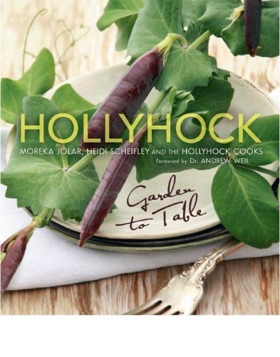 Hollyhock: garden to table