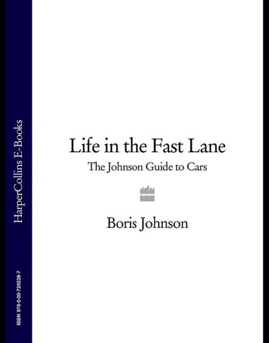 Life in the fast lane: the Johnson guide to cars