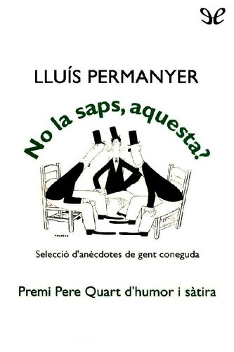 No la saps, aquesta?