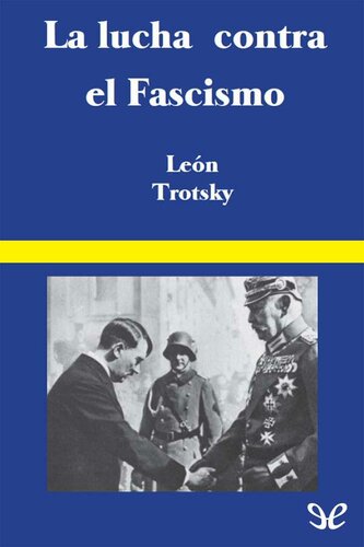 La lucha contra el fascismo