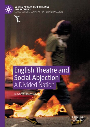 English Theatre and Social Abjection: A Divided Nation