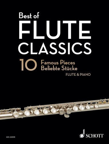 Best of Flute Classics: 10 Famous Pieces for Flute and Piano