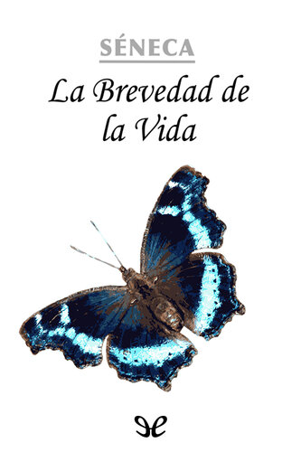 De la brevedad de la vida