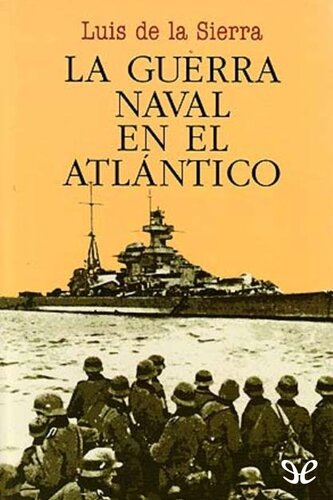 La guerra naval en el Atlántico