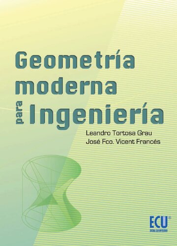 Geometría moderna para ingeniería.