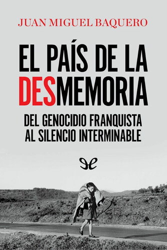 El país de la desmemoria