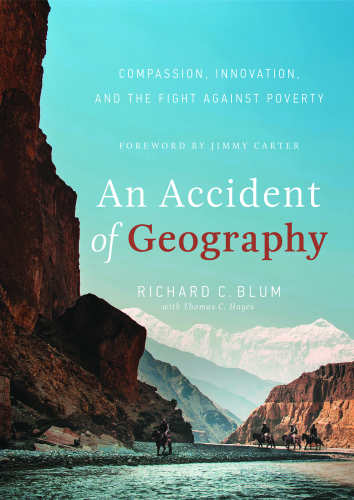 An Accident of Geography: Compassion, Innovation and the Fight Against Poverty