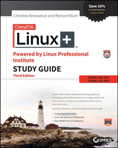 CompTIA Linux+ powered by Linux Professional institute study guide exams LX0-103 and exam LX0-104