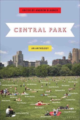 Central Park: An Anthology