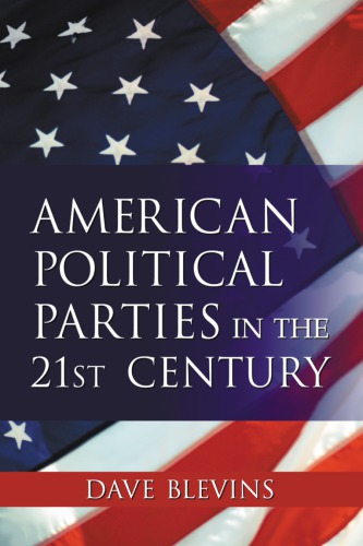 American Political parties in the 21st century