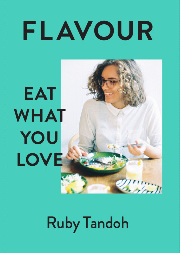 Flavour: eat what you love