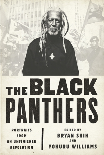 The Black Panthers: portraits from an unfinished revolution