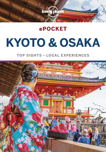 Lonely Planet Pocket Kyoto and Osaka